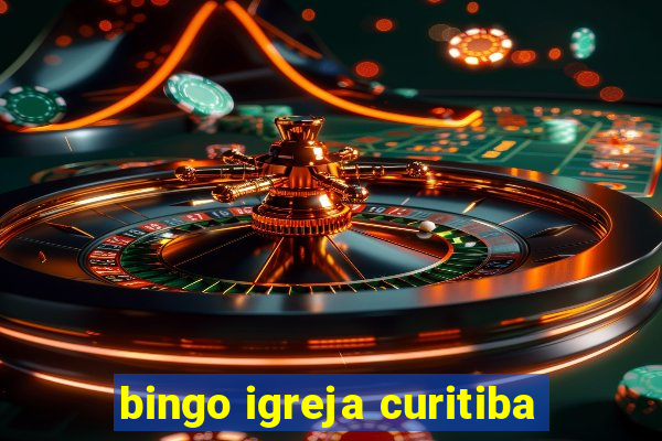 bingo igreja curitiba